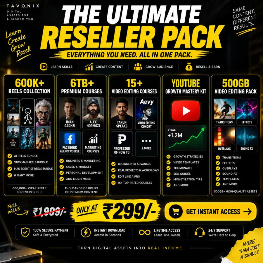 THE ULTIMATE RESELLER PACK | 600K+ Reels • 6TB+ Courses • 15+ Editing Courses • YouTube Growth • 500+ GB Assets